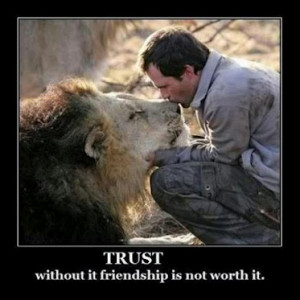 Topics: Friendship Picture Quotes , Trust Picture Quotes