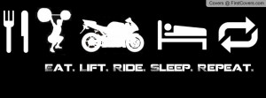 eat.lift.ride.sleep.repeat. Profile Facebook Covers