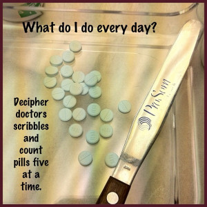 Life of a Pharmacy Tech – My Life!