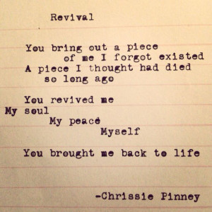 You brought me back to life. ♥