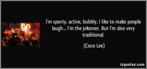 quote-i-m-sporty-active-bubbly-i-like-to-make-people-laugh-i-m-the ...