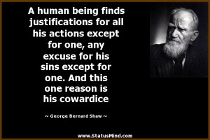 for all his actions except for one, any excuse for his sins ...