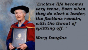 Mary douglas famous quotes 4