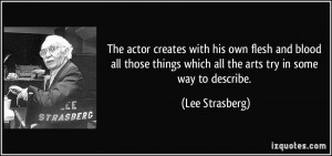 More Lee Strasberg Quotes