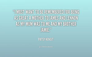 quote-Patsy-Kensit-i-most-want-to-be-remembered-for-189063.png