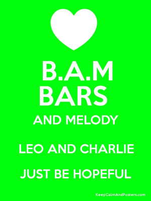 Bars And Melody Leo Charlie Just Be Hopeful Poster picture