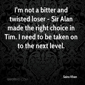not a bitter and twisted loser - Sir Alan made the right choice in ...