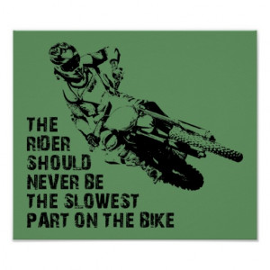 Slowest Part Dirt Bike Motocross Poster Sign Funny