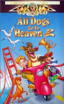 All Dogs Go to Heaven 2 (1996) Poster