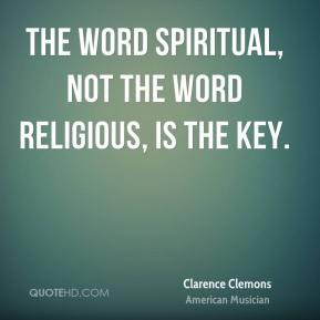 clarence-clemons-clarence-clemons-the-word-spiritual-not-the-word.jpg