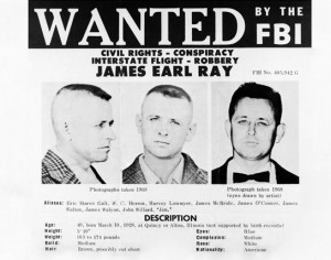 FBI finds a match with James Earl Ray. The Wanted poster includes Ray ...