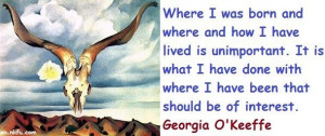 Georgia okeeffe famous quotes 4