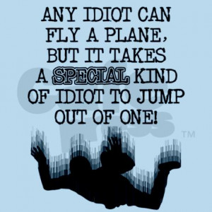 Special Idiot Skydiver Skydiving Funny T-Shirt Inf by listing-store