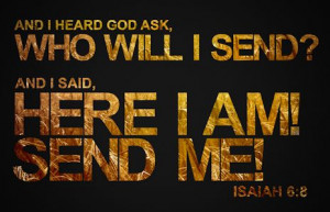 Quotes, Posters Prints, Bible Ver For Missionaries, Isaiah 6 8, Bible ...