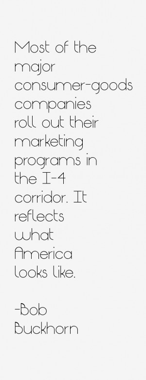 View All Bob Buckhorn Quotes