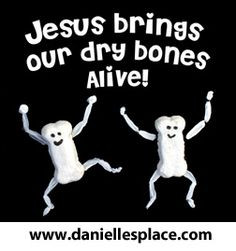 Jesus Brings Our Dry Bones Alive