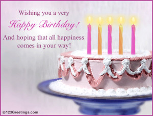 Wishes for a birthday full of happiness for your dear one.