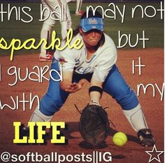 ... softball stuff softball quotes life softball things softball softballl