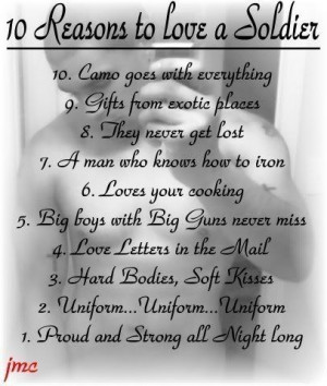 10 Reasons to love a soldier