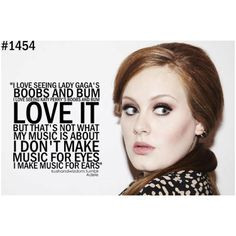 ... crushes go girls famous people true love music quotes ears adele music
