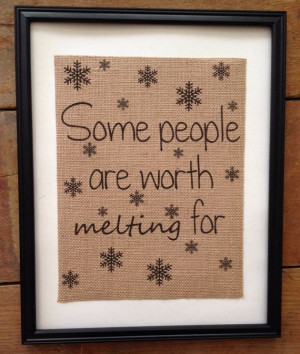 ... .etsy.com/listing/189603936/some-people-are-worth-melting-for-burlap