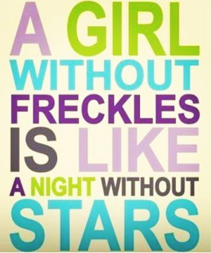 Freckles Quotes