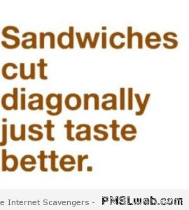 17-sandwiches-cut-diagonally-quote