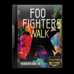 Walk Foo Fighters Download...