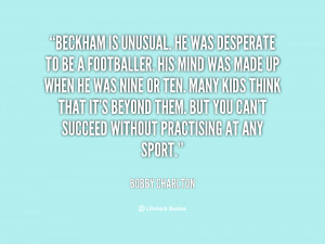 Quotes by Bobby Charlton