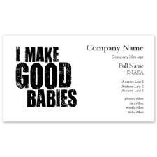 Make Good Babies Business Cards for