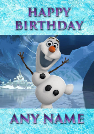 Frozen-Snowman-Olaf-Personalised-Birthday-Card-30025-p[ekm]698x1000 ...