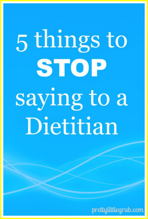 love being a Dietitian but sometimes I really hate telling people I ...