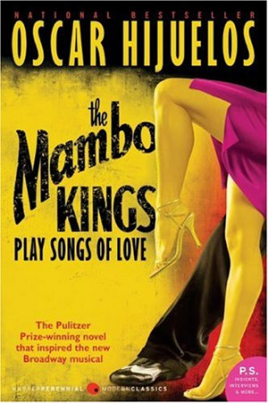The Mambo Kings Play Songs of Love Summary and Analysis