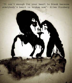 ... enough for your heart to break because everybody s heart is broken now