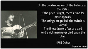 In the courtroom, watch the balance of the scales If the price is ...