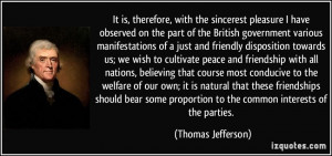 ... proportion to the common interests of the parties. - Thomas Jefferson