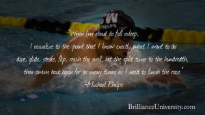 Michael Phelps Motivational Quotes When I am about to fall asleep, I ...