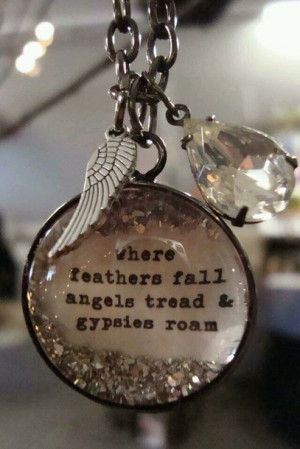 ... wing feathers angel angels wings gypsies gypsy free love quotes