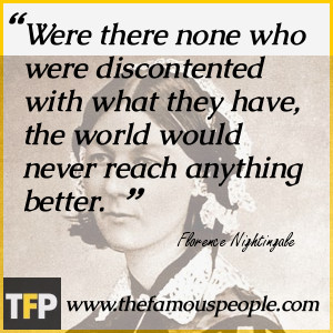 Were there none who were discontented with what they have, the world ...