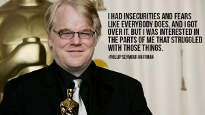 Inspirational Quotes From Phillip Seymour Hoffman