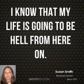 More Susan Smith Quotes