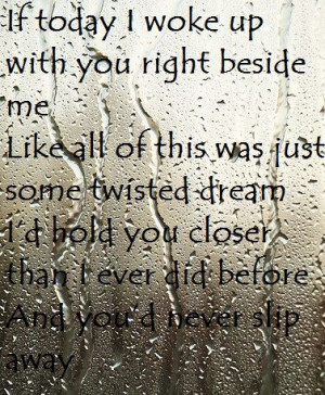 ... you think I'm letting you go that easily. Amnesia Quotes, Songs Lyrics