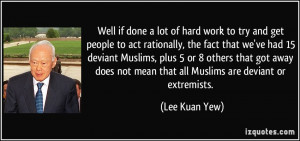 Well if done a lot of hard work to try and get people to act ...