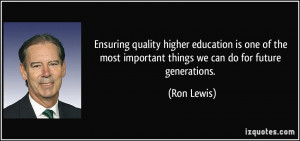 Ensuring quality higher education is one of the most important things ...