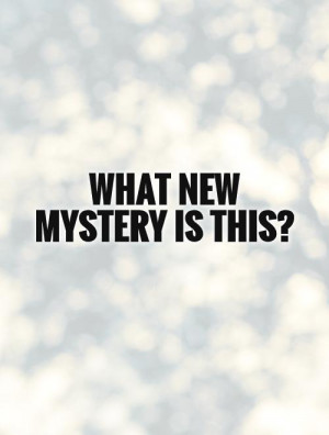 The true mystery of the world is the visible, not the invisible.