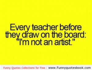 Funny Teacher Quotes - Bing Images