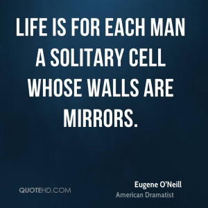 Eugene O'Neill Quotes