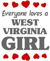 west virginia girl more wva west virginia girls wv girls quotes ...
