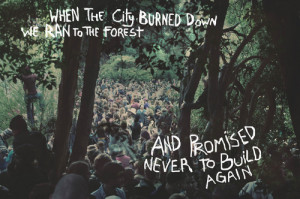 city #forrest #nature #love earth #hippie #quote