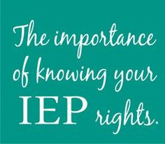 Know your IEP rights. More